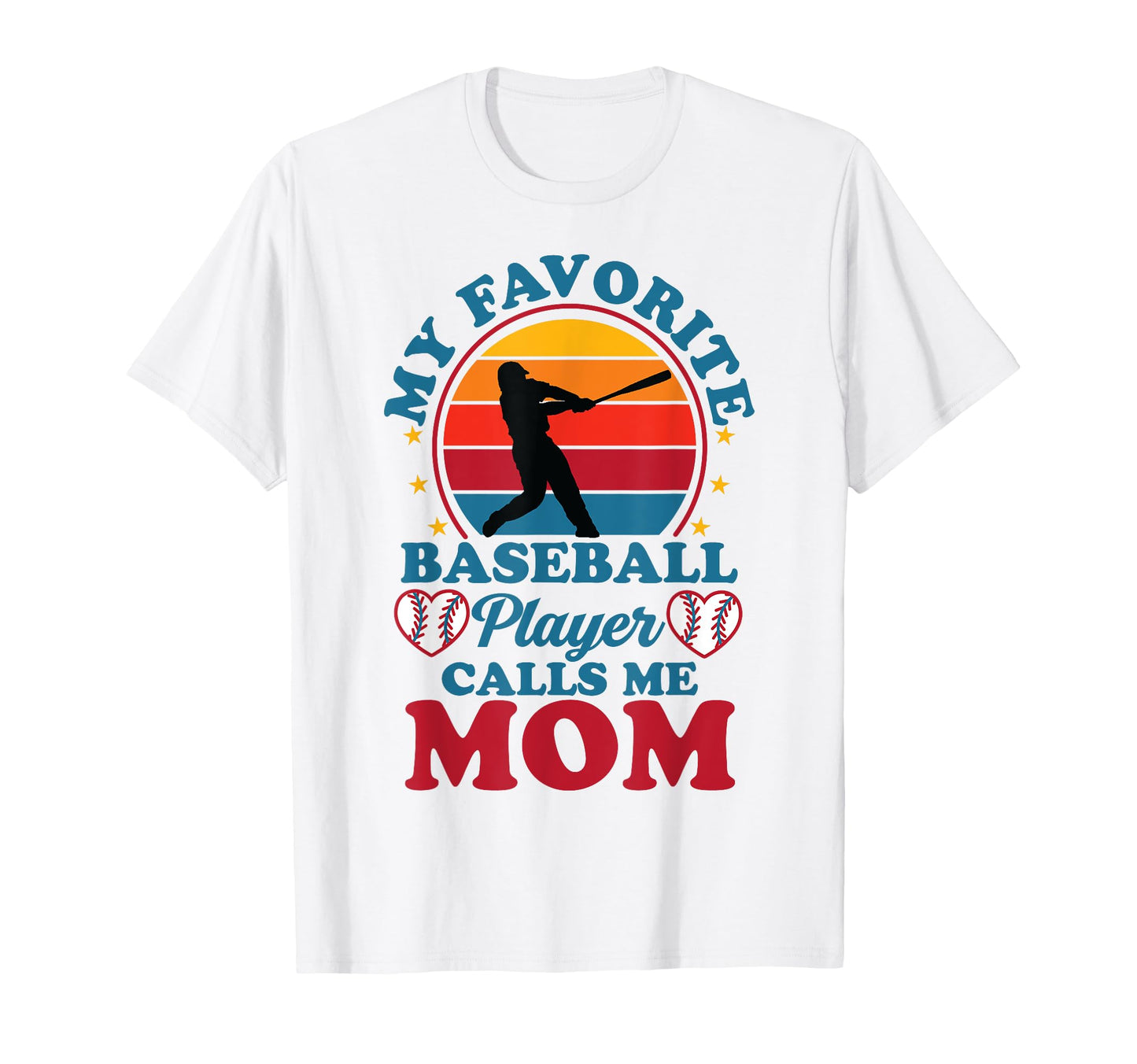 My Favorite Baseball Player Calls Me T-Shirt - Aesthetic Graphic Men Women - T-Shirt, Sweatshirt, Hoodie
