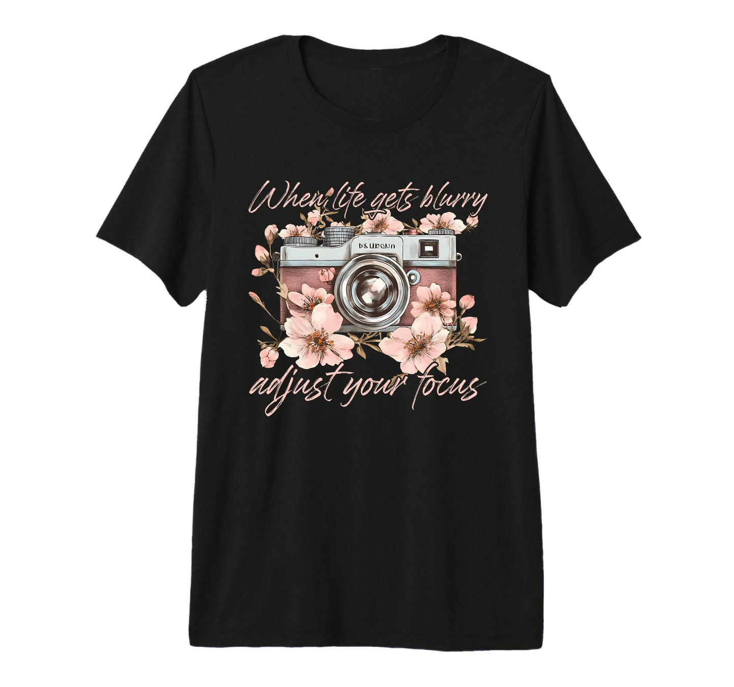 When Life Gets Blurry Adjust Your T-Shirt - Custom Art Print for Adults - T-Shirt, Sweatshirt, Hoodie