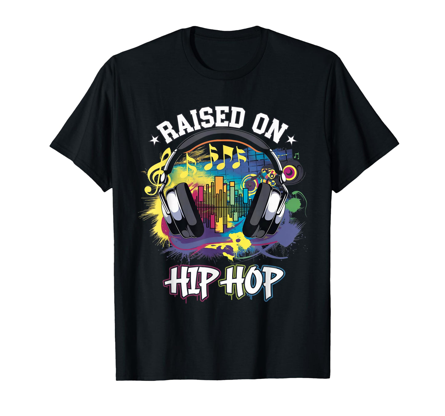 Raised Hip Hop Urban Dj Graffiti Old T-Shirt - Novelty Apparel Men Women - T-Shirt, Sweatshirt, Hoodie