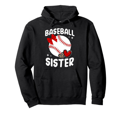 Baseball Sister Baseball Players Hoodie - Casual Everyday Wear Men Women - T-Shirt, Sweatshirt, Hoodie