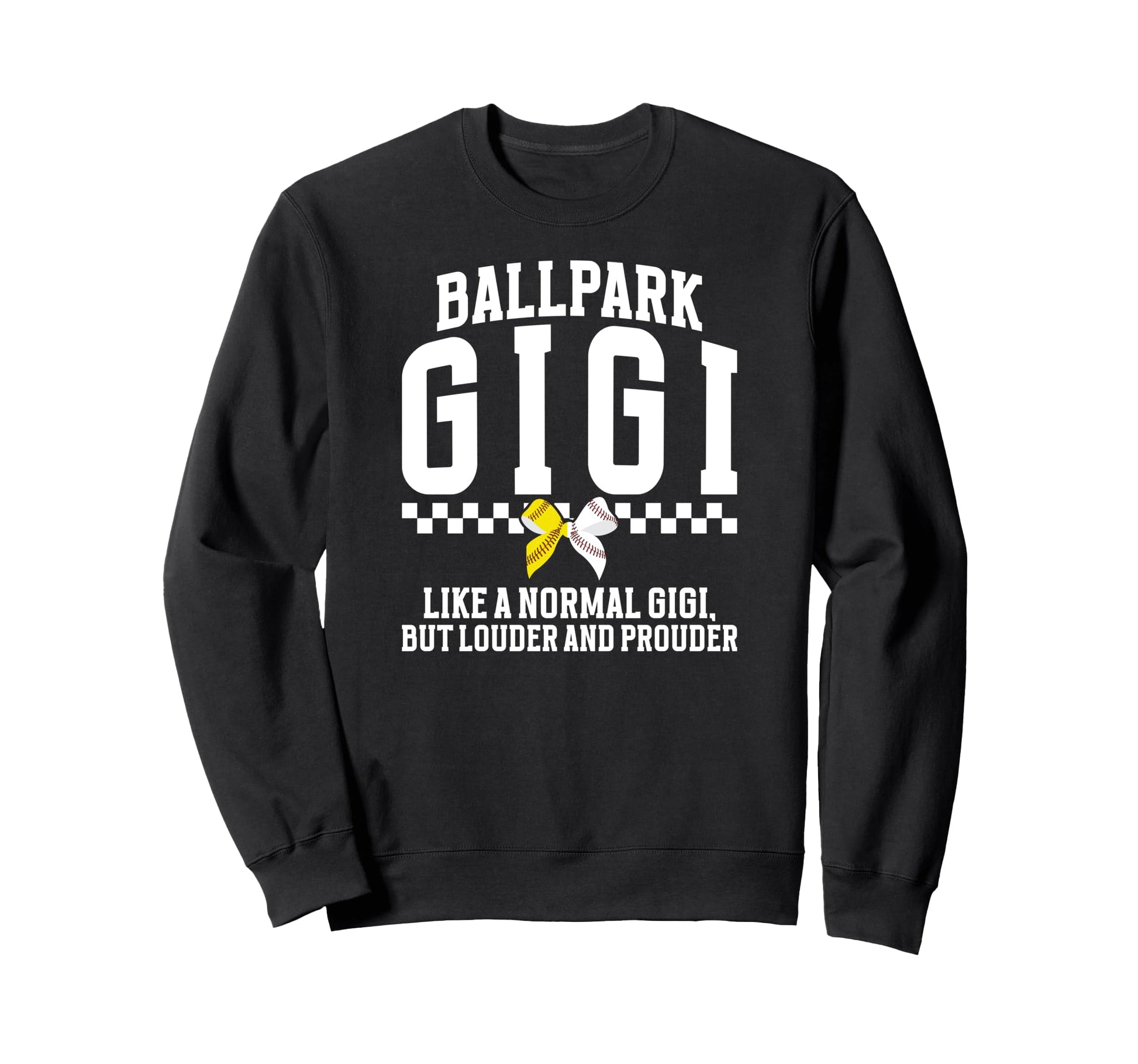 Ballpark Gigi Definition Sweatshirt - Casual Everyday Wear for Adults - T-Shirt, Sweatshirt, Hoodie