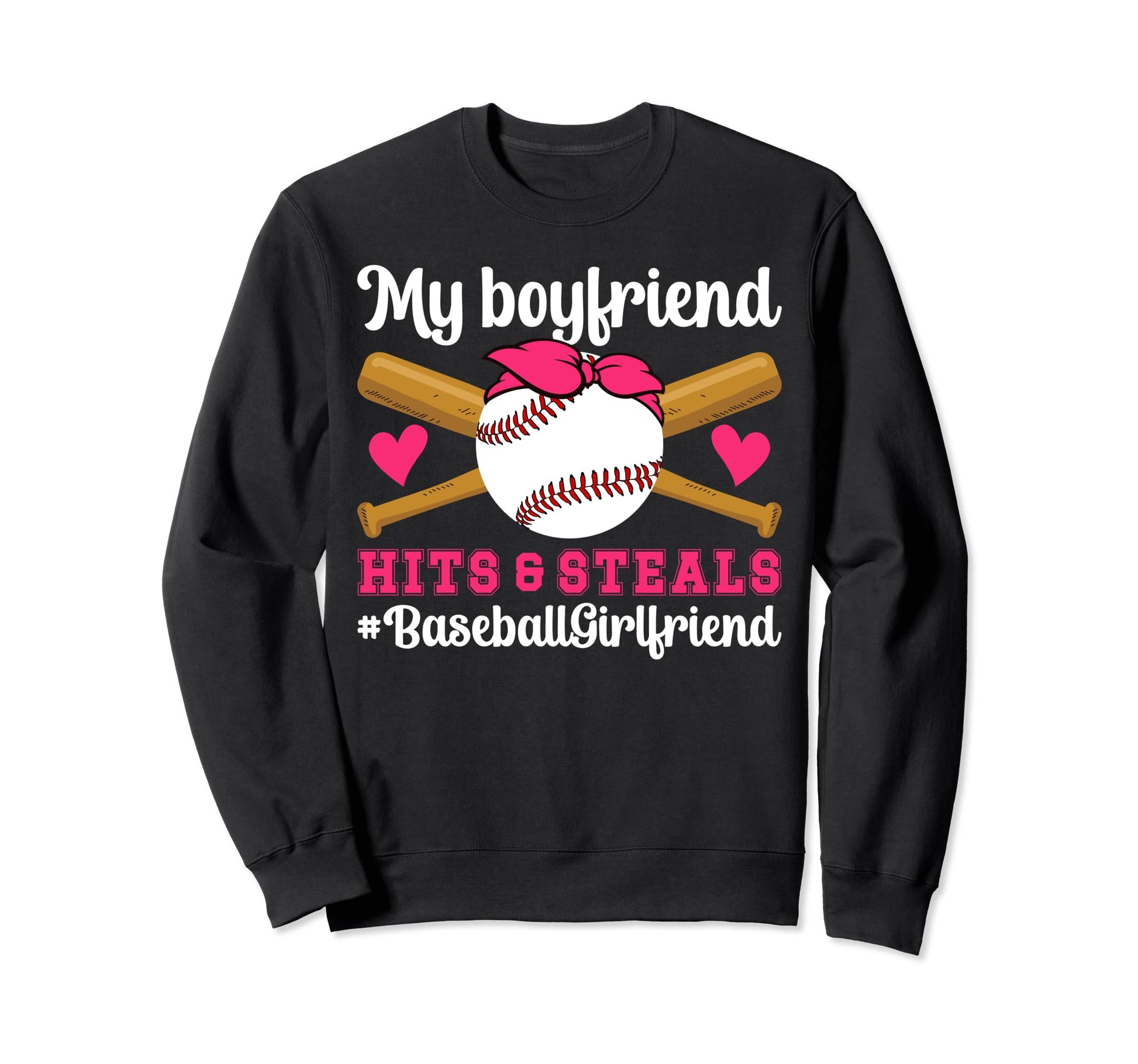 My Boyfriend Baseball Girlfriend Sweatshirt - Minimalist Print for Adults - T-Shirt, Sweatshirt, Hoodie