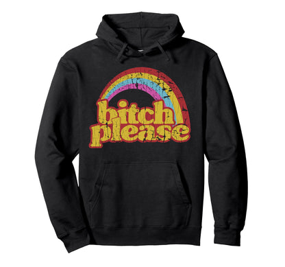 Funny Distressed Rainbow Bitch Hoodie - Casual Everyday Wear for Adults - T-Shirt, Sweatshirt, Hoodie