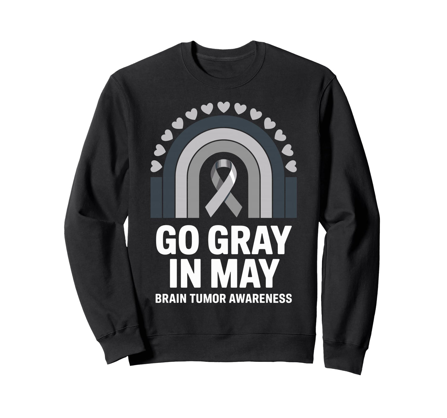 Go Gray May Brain Tumor Awareness Sweatshirt - Custom Art Print for Adults - T-Shirt, Sweatshirt, Hoodie