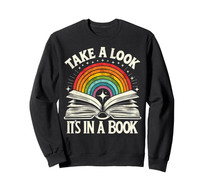 Take Its Book Reading Rainbow Sweatshirt - Aesthetic Graphic for Adults - T-Shirt, Sweatshirt, Hoodie