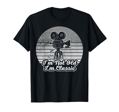 Im Not Old Im Camera T-Shirt - Trendy Graphic for Adults - T-Shirt, Sweatshirt, Hoodie