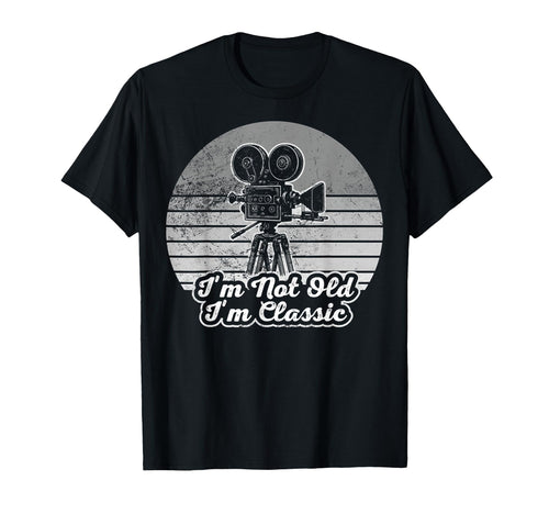 Im Not Old Im Camera T-Shirt - Trendy Graphic for Adults - T-Shirt, Sweatshirt, Hoodie