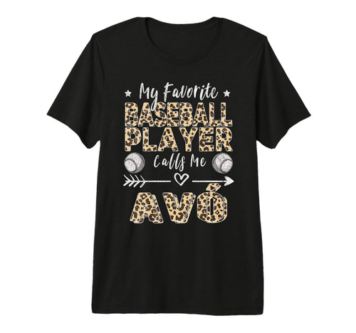 My Favorite Baseball Player Calls Me Av T-Shirt - Custom Art Print Unisex - T-Shirt, Sweatshirt, Hoodie