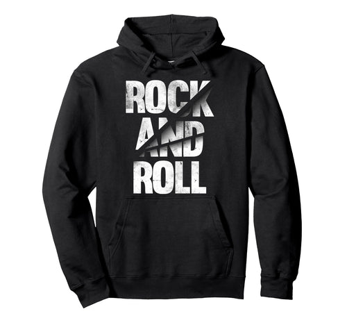 Rock Roll Black Music Rock N Roll Hoodie - Fun Novelty Design Unisex - T-Shirt, Sweatshirt, Hoodie