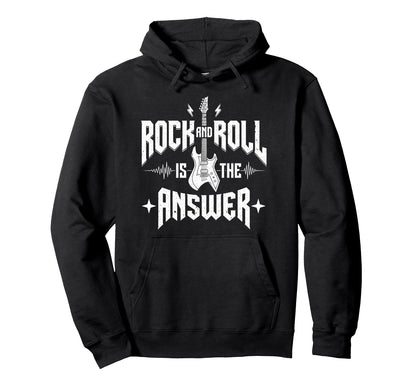 Rock And Roll Is Answer Rock Band Hoodie - Fun Novelty Design for Adults - T-Shirt, Sweatshirt, Hoodie