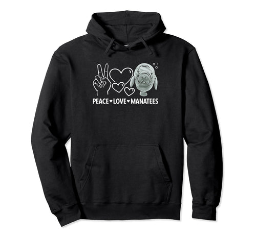 Manatee Sea Animal Peace Love Hoodie - Aesthetic Graphic for Adults - T-Shirt, Sweatshirt, Hoodie