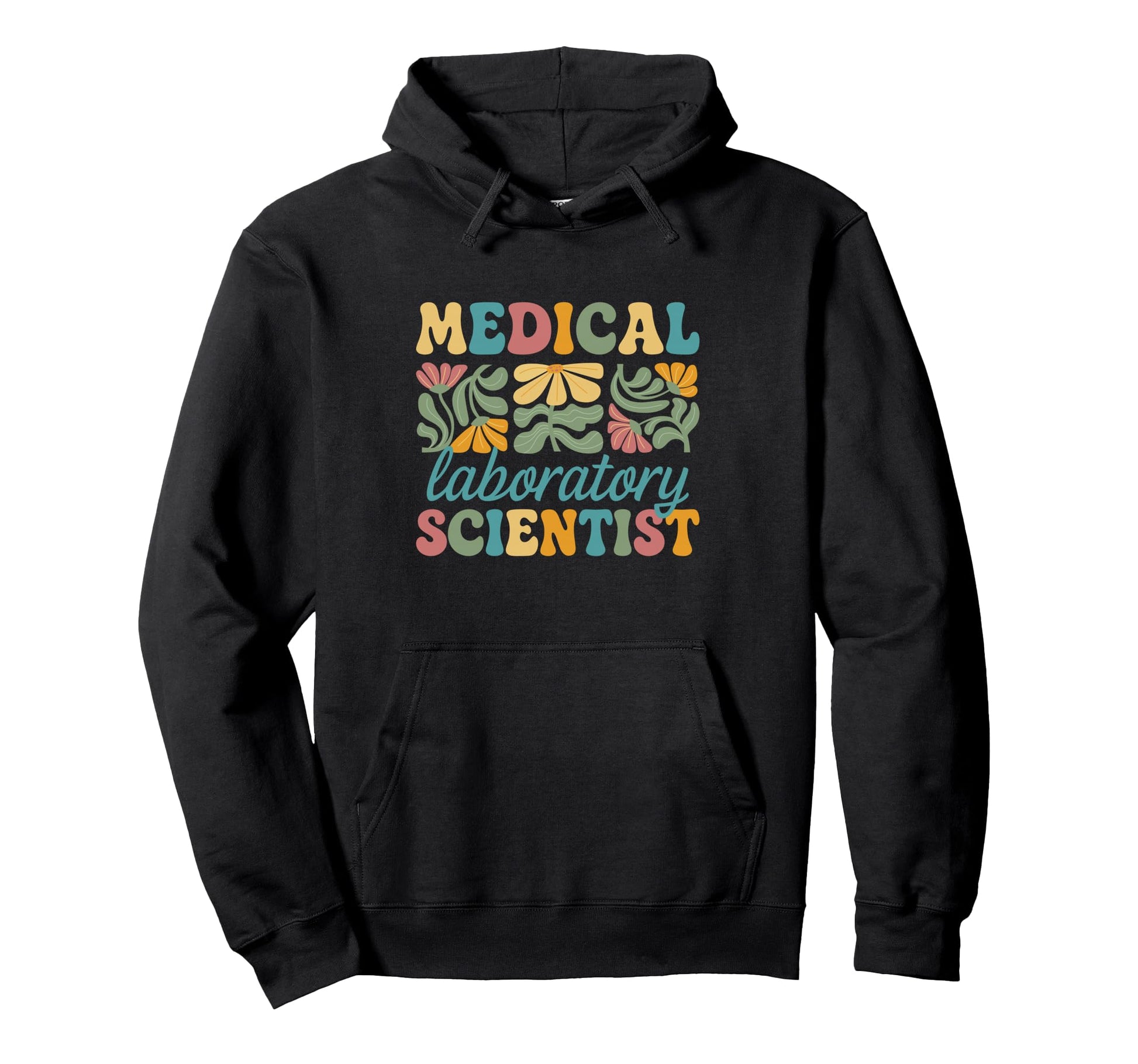 Medical Laboratory Scientist Boho Hoodie - Aesthetic Graphic for Adults - T-Shirt, Sweatshirt, Hoodie