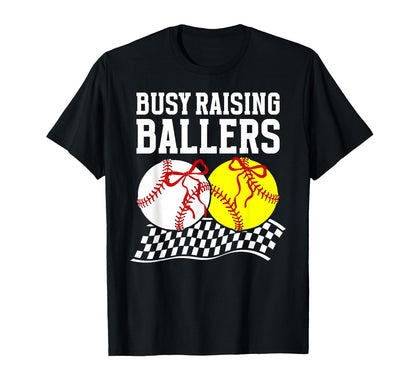Busy Raising Ballers Baseball Softball Mom T-Shirt - Graphic Print Unisex - T-Shirt, Sweatshirt, Hoodie