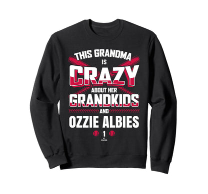 Grandma Crazy Ozzie Albies Sweatshirt - Streetwear Style for Adults - T-Shirt, Sweatshirt, Hoodie