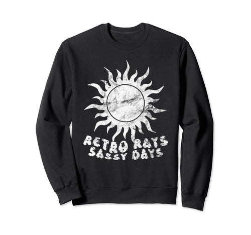 Sun Boho Sunshine Sassy Sweatshirt - Streetwear Style Unisex - T-Shirt, Sweatshirt, Hoodie