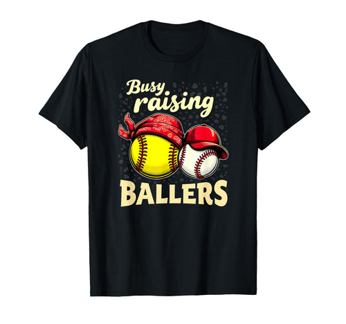 Busy Raising Ballers Softball T-Shirt - Aesthetic Graphic Men Women - T-Shirt, Sweatshirt, Hoodie