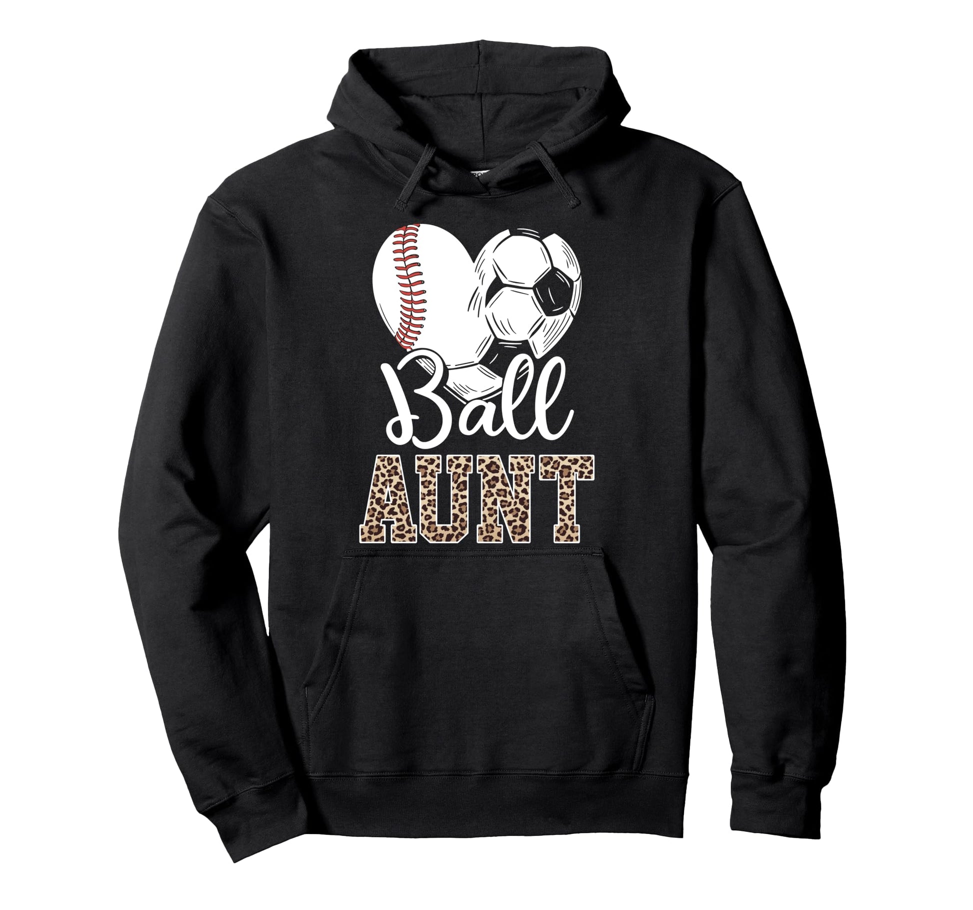 Ball Aunt Heart Baseball Soccer Hoodie - Casual Everyday Wear Men Women - T-Shirt, Sweatshirt, Hoodie