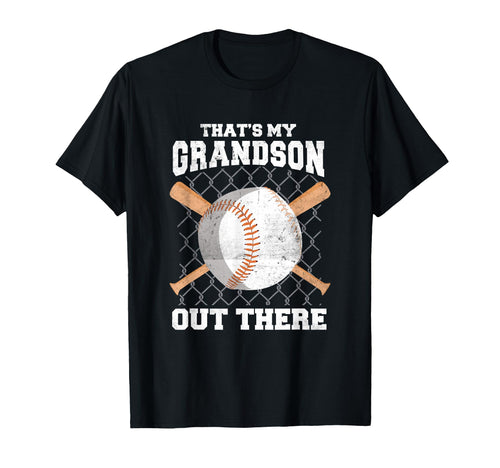 Thats My Grandson Out There Grandpa T-Shirt - Streetwear Style Unisex - T-Shirt, Sweatshirt, Hoodie
