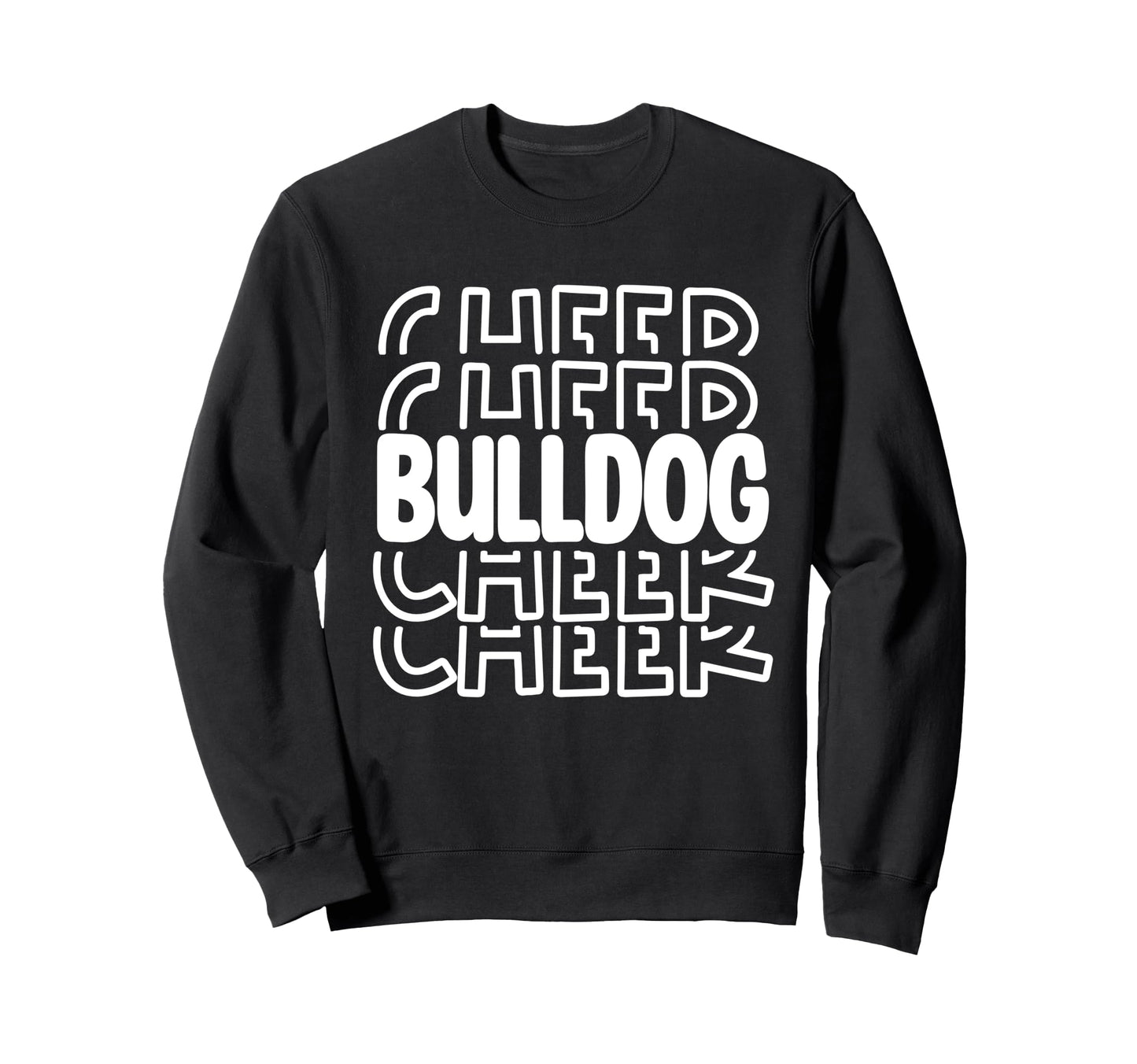 Bulldog Cheer High School Sports Sweatshirt - Streetwear Style Men Women - T-Shirt, Sweatshirt, Hoodie