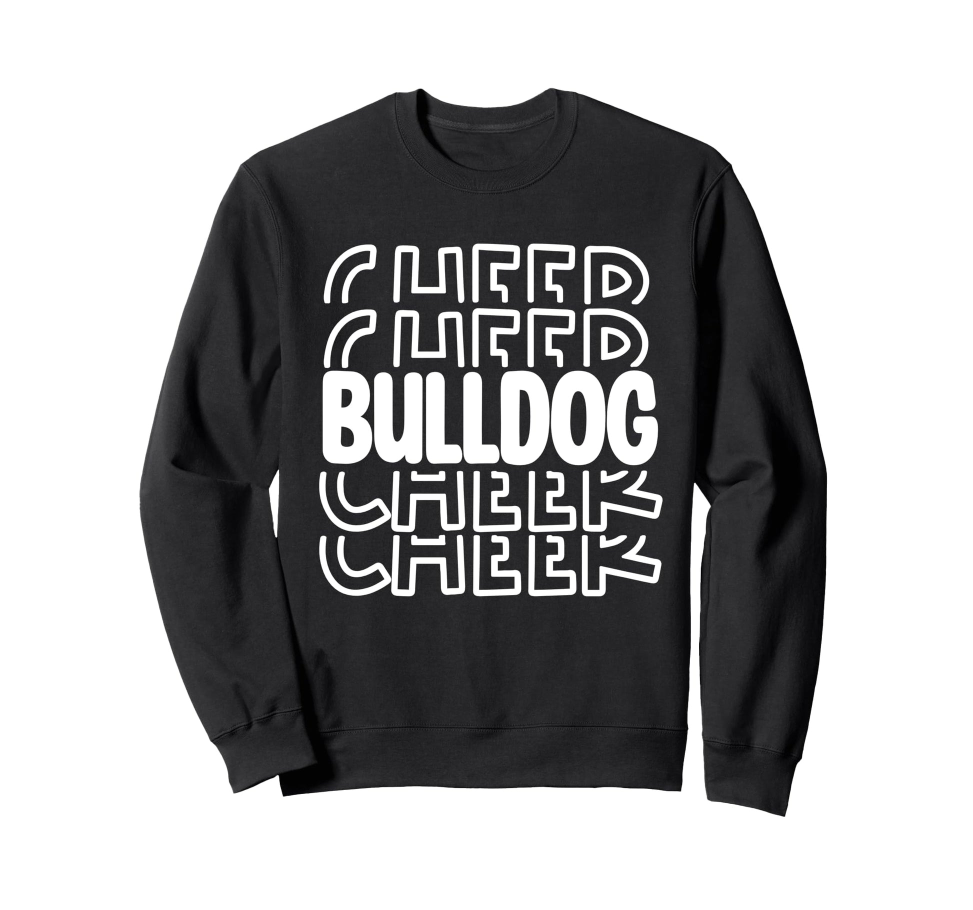 Bulldog Cheer High School Sports Sweatshirt - Streetwear Style Men Women - T-Shirt, Sweatshirt, Hoodie