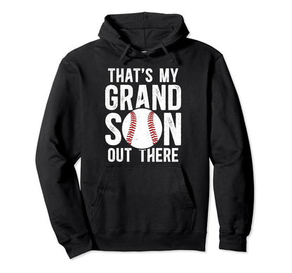 Thats My Grandson Baseball Grandpa Hoodie - Novelty Apparel Unisex - T-Shirt, Sweatshirt, Hoodie