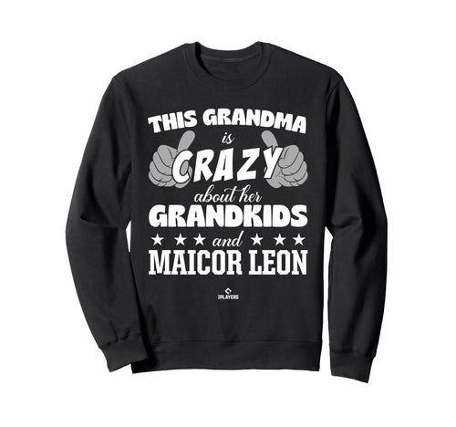 Grandma Crazy Maicor Leon Prospect Sweatshirt - Fun Novelty Design Unisex - T-Shirt, Sweatshirt, Hoodie