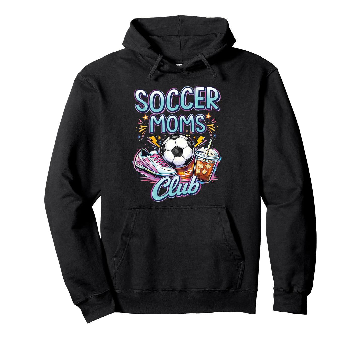 Soccer Moms Club Sports Mom Mothers Day Hoodie - Graphic Print Unisex - T-Shirt, Sweatshirt, Hoodie