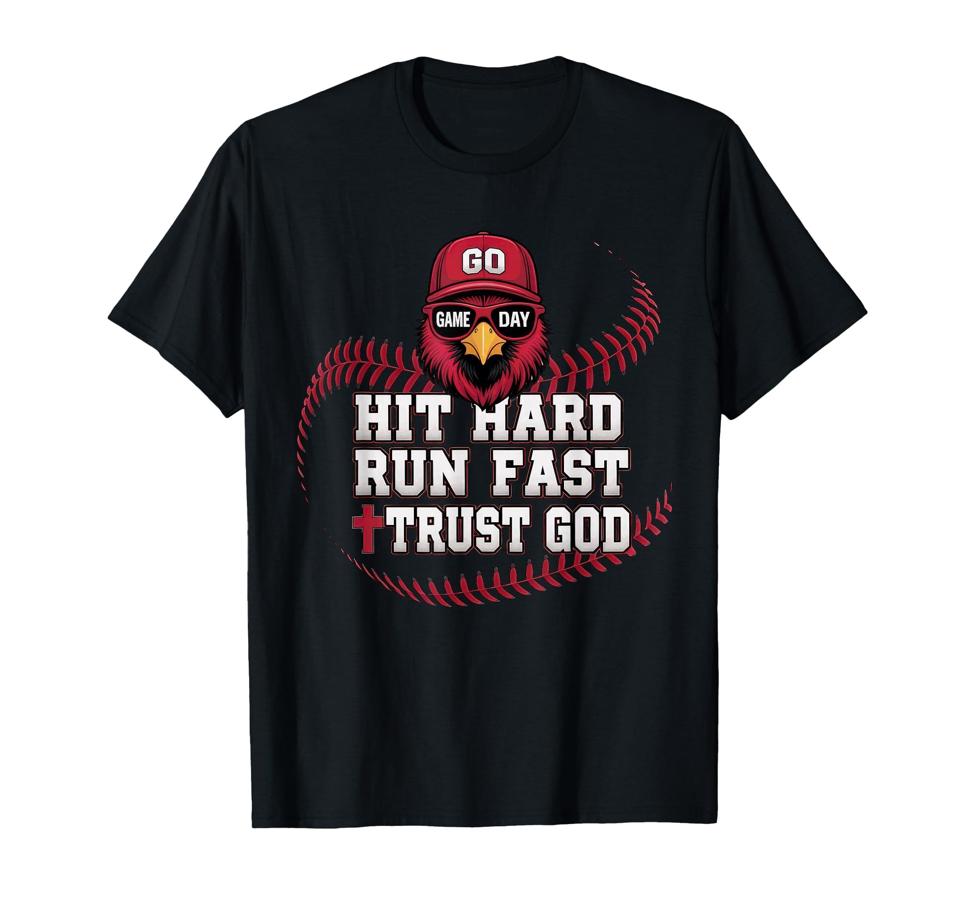Hit Hard Run Fast Trust God Cardinal T-Shirt - Aesthetic Graphic Men Women - T-Shirt, Sweatshirt, Hoodie