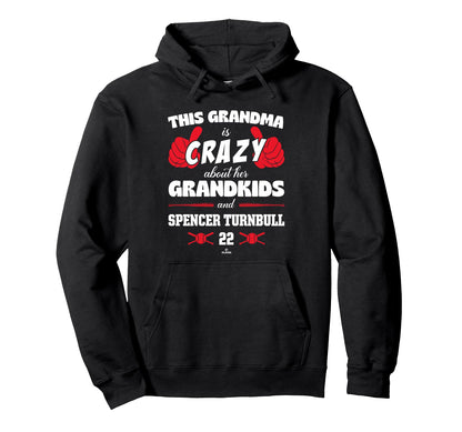 Grandma Crazy Spencer Turnbull Hoodie - Casual Everyday Wear Unisex - T-Shirt, Sweatshirt, Hoodie