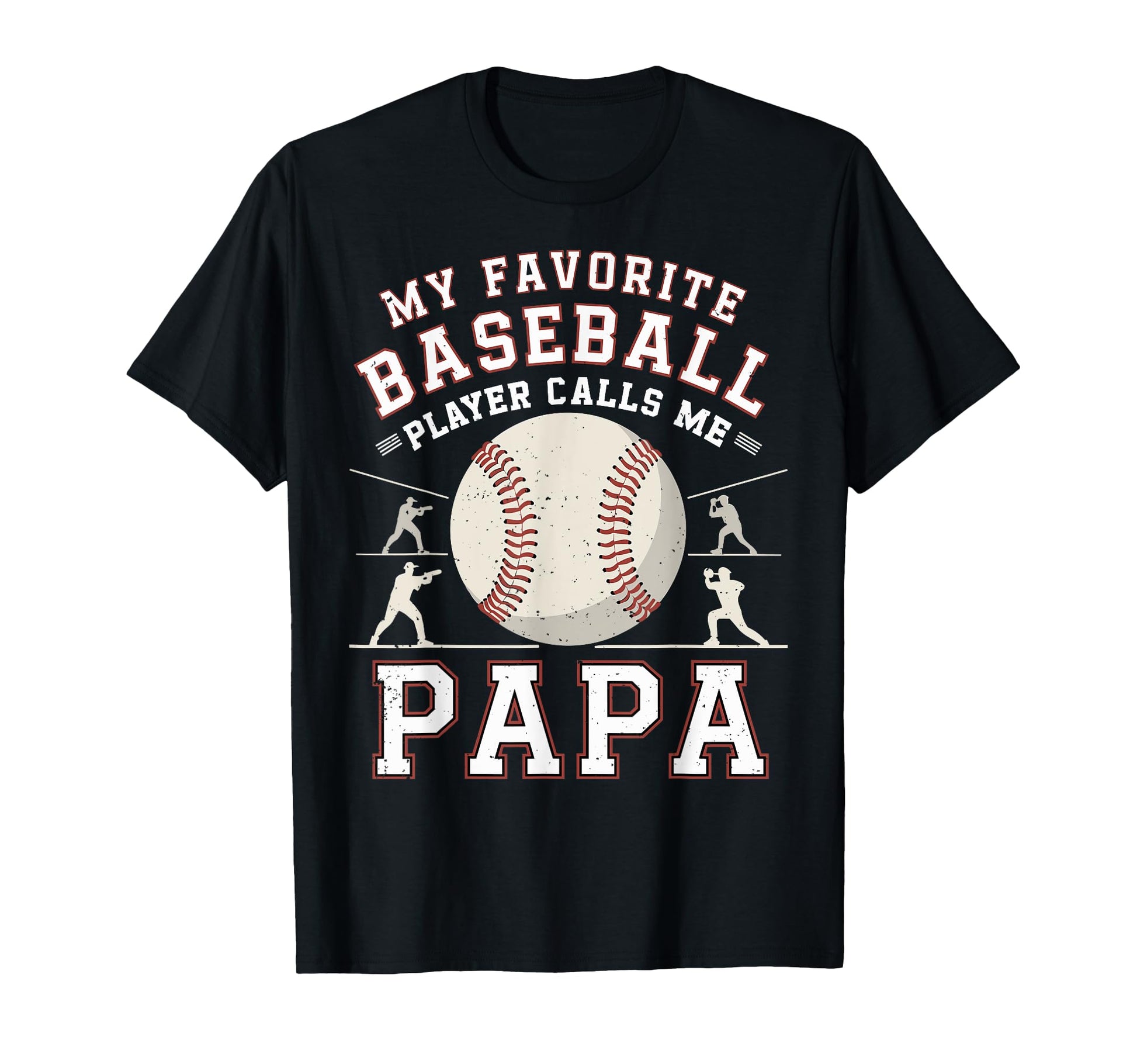 Mens Baseball Dad My Favorite T-Shirt - Minimalist Print Men Women - T-Shirt, Sweatshirt, Hoodie