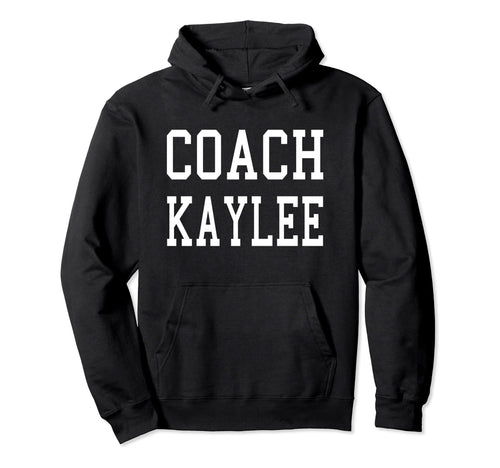 Coach Kaylee Custom Football Soccer Hoodie - Minimalist Print Men Women - T-Shirt, Sweatshirt, Hoodie
