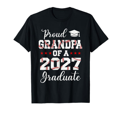 Proud Grandpa 2027 Graduate Baseball T-Shirt - Trendy Graphic Unisex - T-Shirt, Sweatshirt, Hoodie