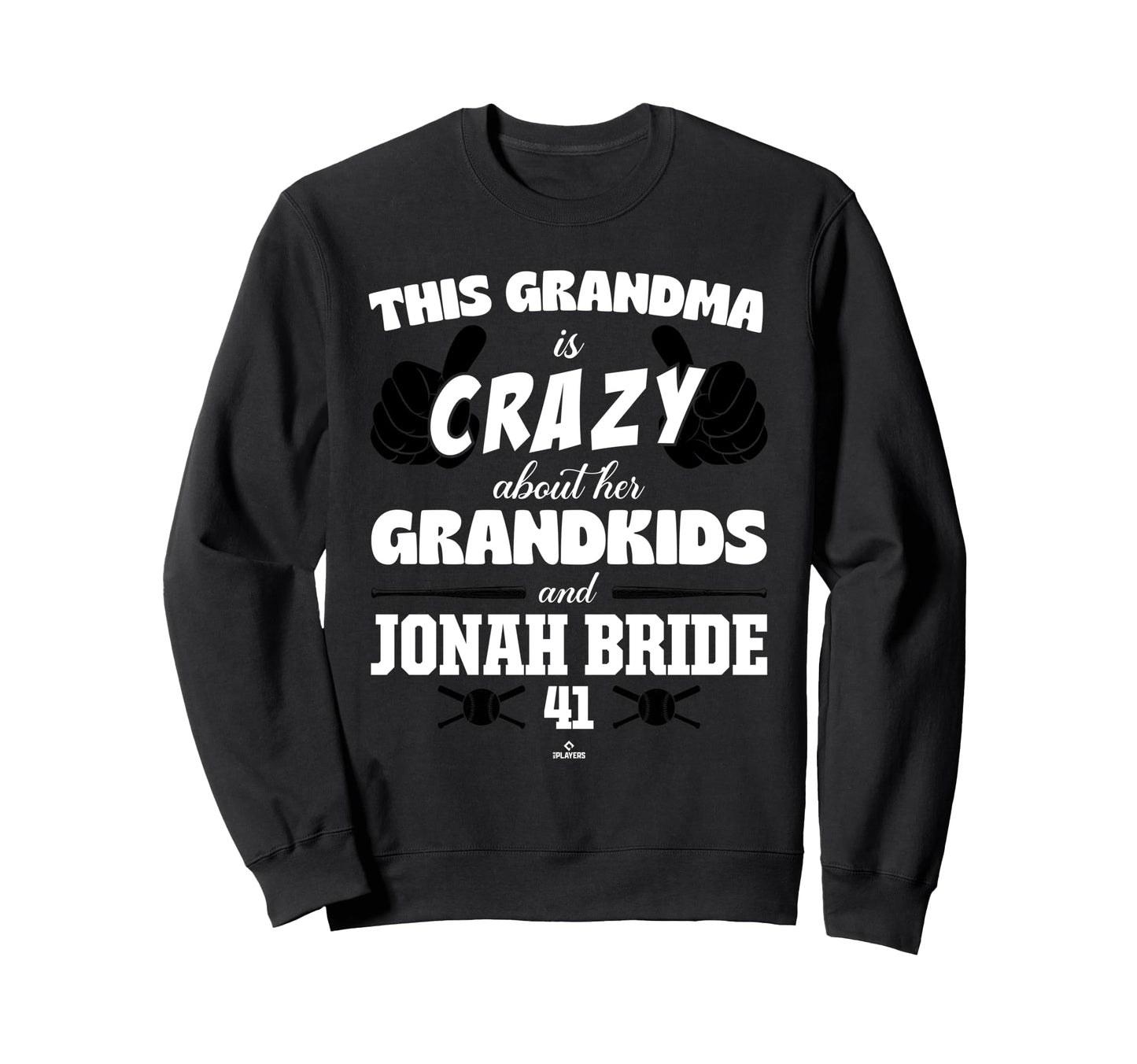 Grandma Crazy Jonah Bride Miami Sweatshirt - Novelty Apparel Unisex - T-Shirt, Sweatshirt, Hoodie