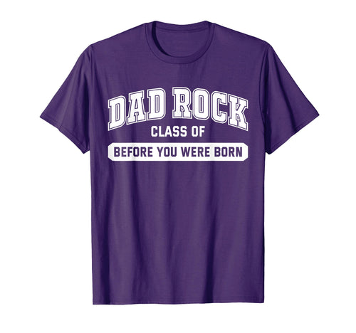 Dad Rock Class Before You Were Born T-Shirt - Minimalist Print for Adults - T-Shirt, Sweatshirt, Hoodie