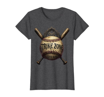 Strike Zone Super Mom Baseball Mama T-Shirt - Trendy Graphic for Adults - T-Shirt, Sweatshirt, Hoodie