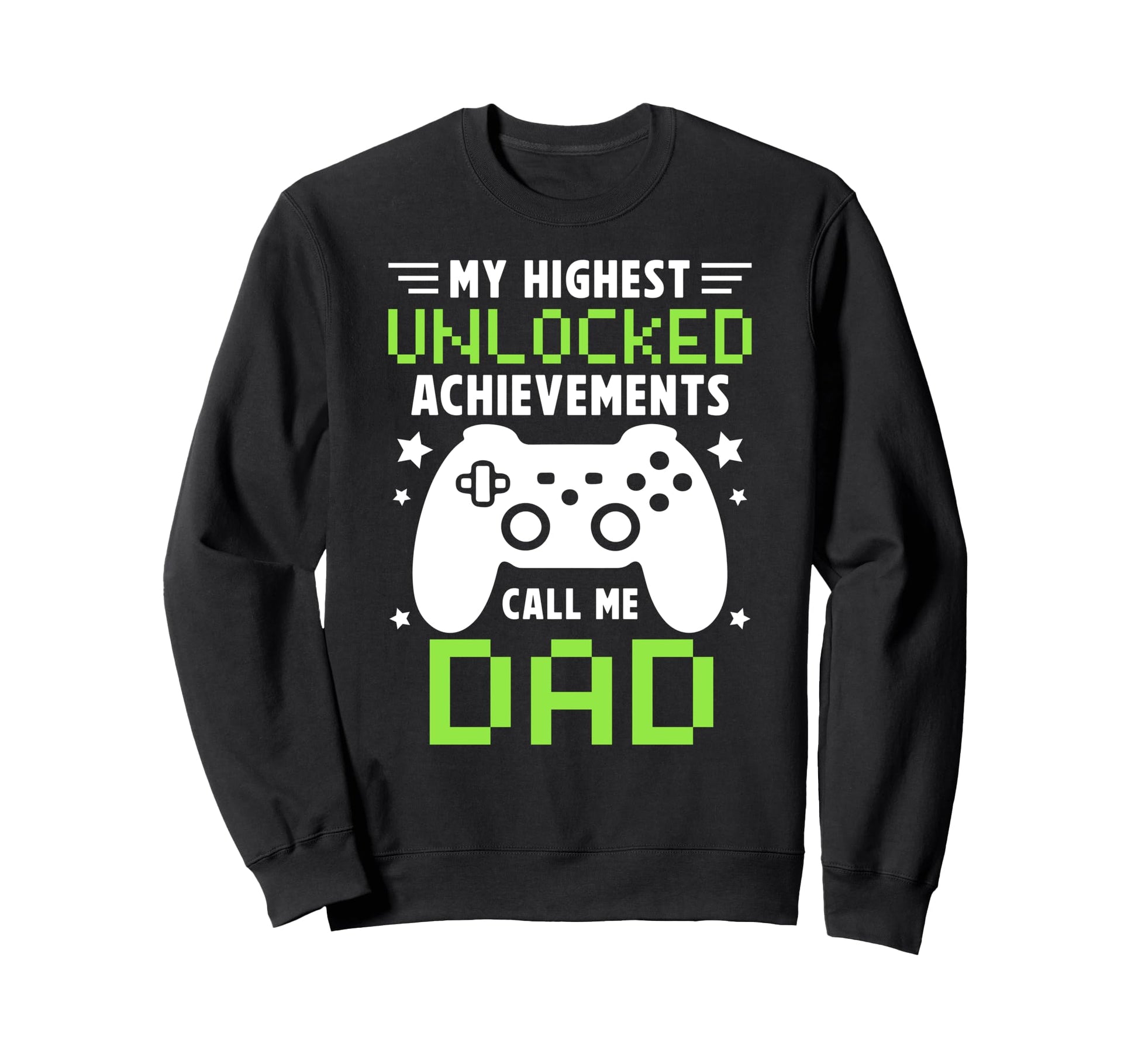 Proud Gaming Dad Gamer Dad Video Sweatshirt - Trendy Graphic for Adults - T-Shirt, Sweatshirt, Hoodie