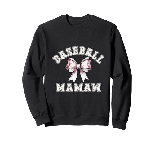 Coquette Baseball Mamaw Bow Game Day Sweatshirt - Trendy Graphic Men Women - T-Shirt, Sweatshirt, Hoodie