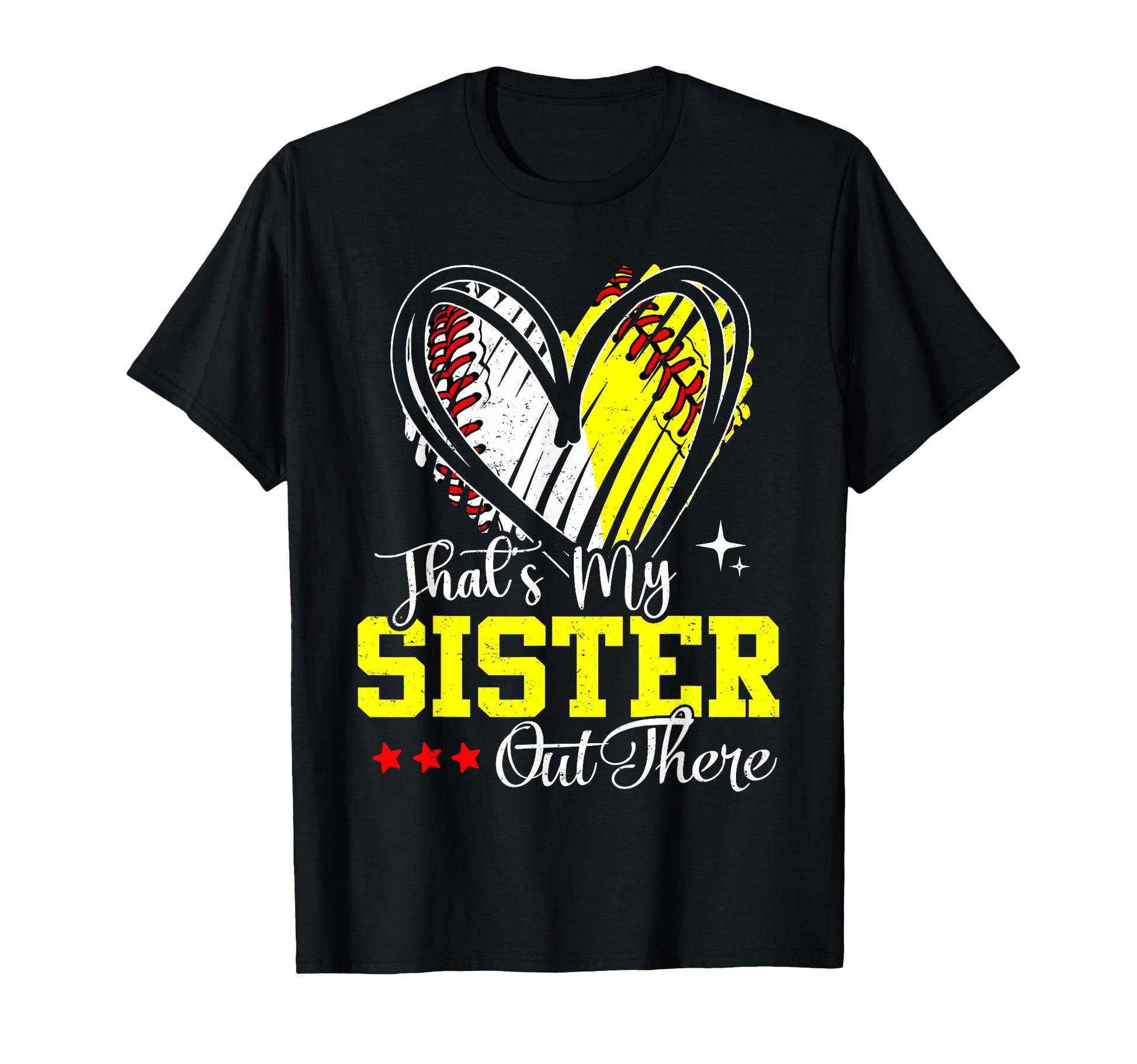 Thats My Sister Out There Baseball T-Shirt - Minimalist Print Unisex - T-Shirt, Sweatshirt, Hoodie