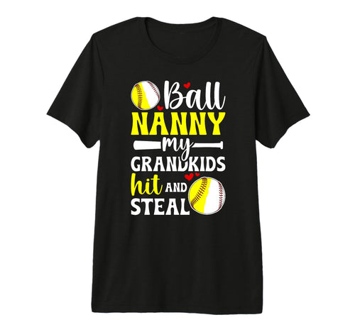Ball Nanny My Grandkids Baseball Softball T-Shirt - Unique Graphic Unisex - T-Shirt, Sweatshirt, Hoodie