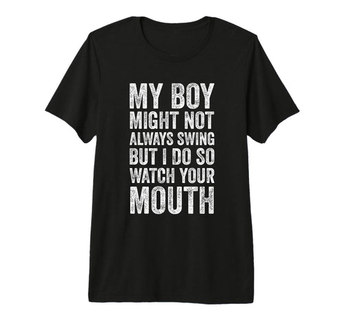Baseball Mom My Might Not Always Swing But T-Shirt - Trendy Graphic Unisex - T-Shirt, Sweatshirt, Hoodie