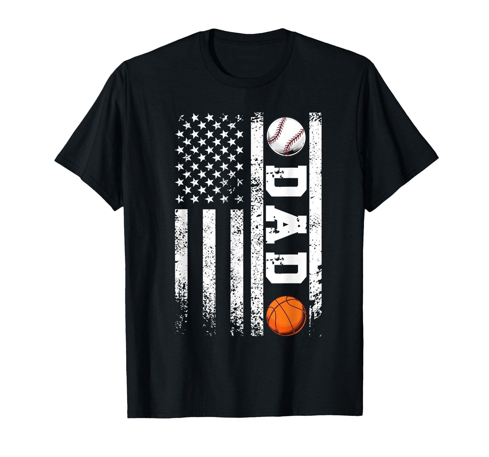 Basketball Baseball Dad Us Flag Baseball T-Shirt - Streetwear Style Unisex - T-Shirt, Sweatshirt, Hoodie