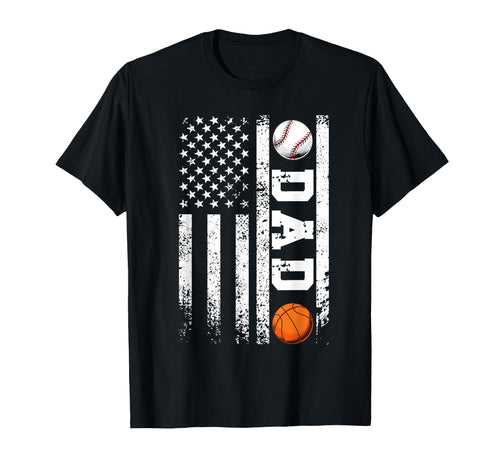 Basketball Baseball Dad Us Flag Baseball T-Shirt - Streetwear Style Unisex - T-Shirt, Sweatshirt, Hoodie