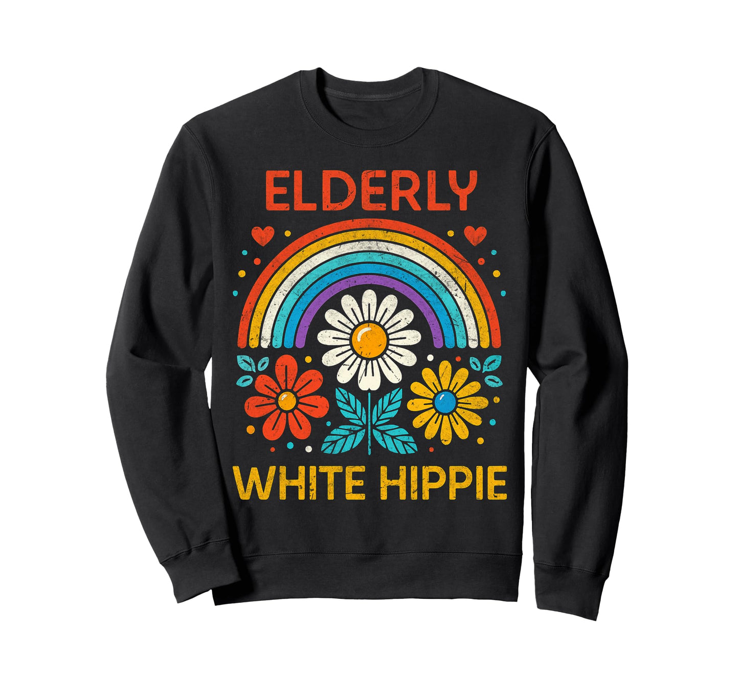 Elderly White Hippie Rainbow Sweatshirt - Casual Everyday Wear Men Women - T-Shirt, Sweatshirt, Hoodie