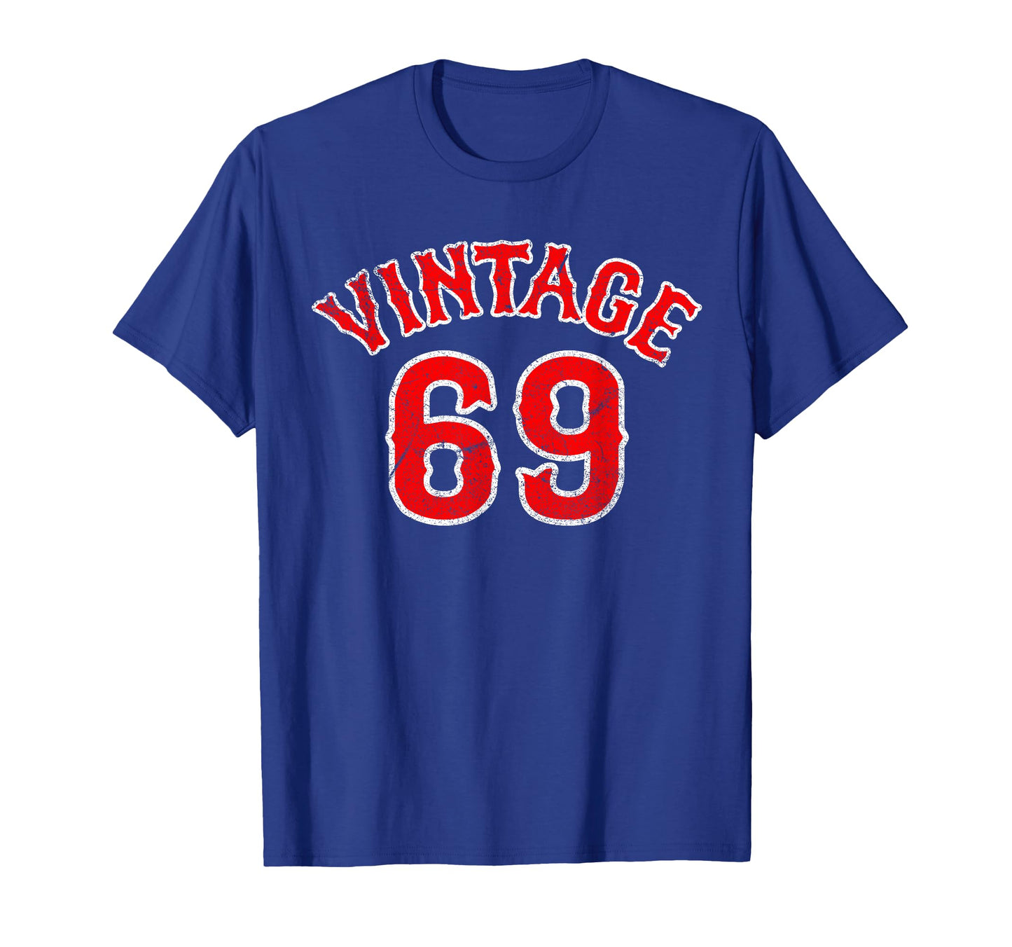 Baseball Fan 69 Born 1969 54Th T-Shirt - Casual Everyday Wear Unisex - T-Shirt, Sweatshirt, Hoodie