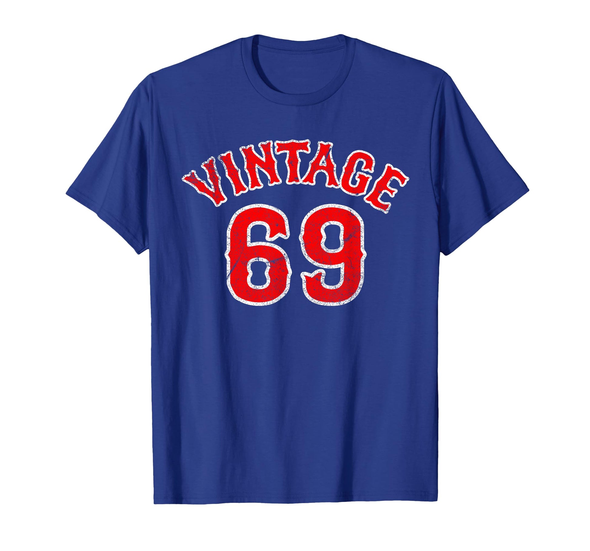 Baseball Fan 69 Born 1969 54Th T-Shirt - Casual Everyday Wear Unisex - T-Shirt, Sweatshirt, Hoodie