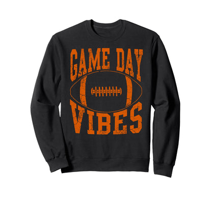 Game Day Vibes Orange Football Sweatshirt - Streetwear Style Unisex - T-Shirt, Sweatshirt, Hoodie