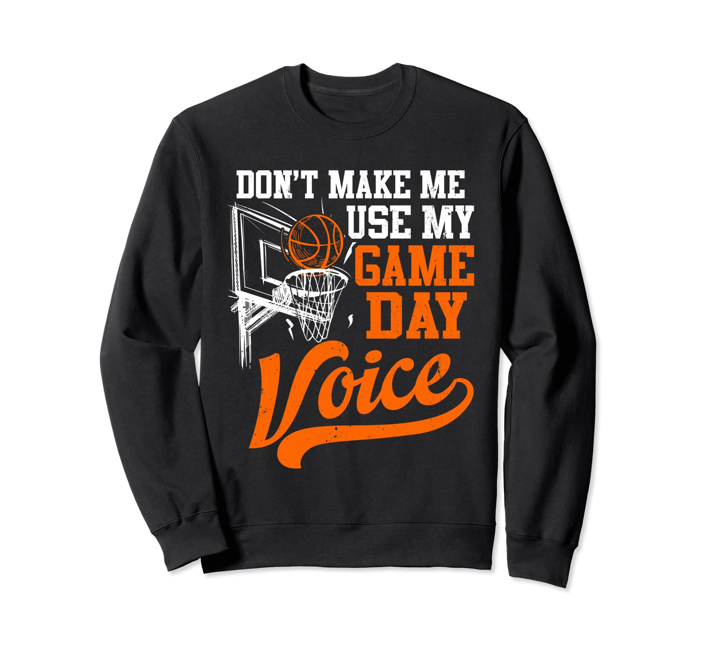 Basketball Player Funny Game Day Sweatshirt - Custom Art Print Men Women - T-Shirt, Sweatshirt, Hoodie