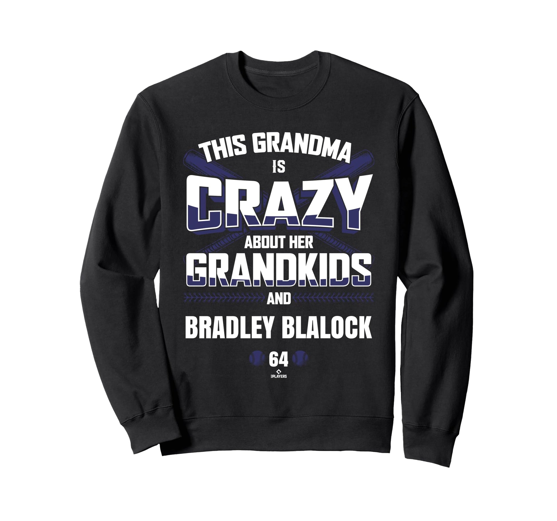 Grandma Crazy Bradley Blalock Sweatshirt - Minimalist Print Men Women - T-Shirt, Sweatshirt, Hoodie