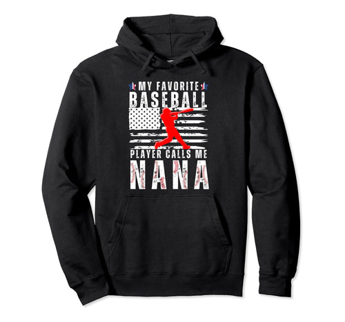My Favorite Baseball Player Calls Hoodie - Casual Everyday Wear for Adults - T-Shirt, Sweatshirt, Hoodie