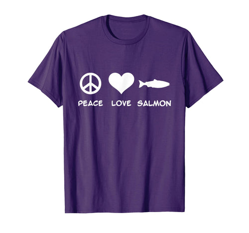 Salmon Fishing Peace Love Salmon T-Shirt - Trendy Graphic Men Women - T-Shirt, Sweatshirt, Hoodie